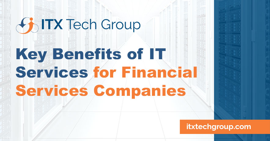What-are-the-main-benefits-of-IT-services-for-financial-services-companies